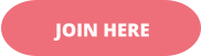 JOIN HERE