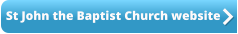 St John the Baptist Church website